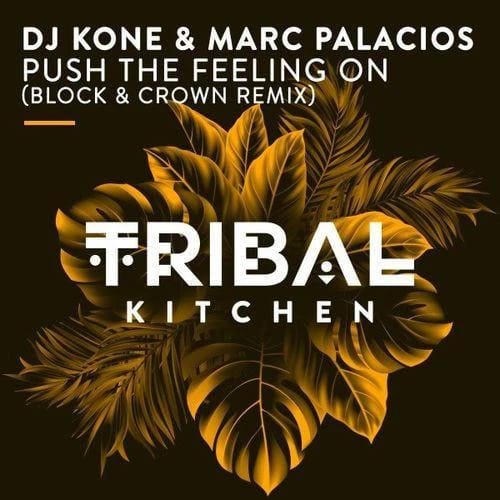 Push the Feeling On (Block & Crown Radio Edit)
