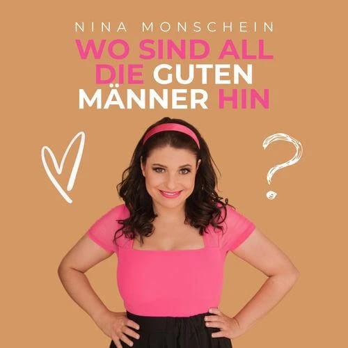 Wo sind all die guten Männer hin