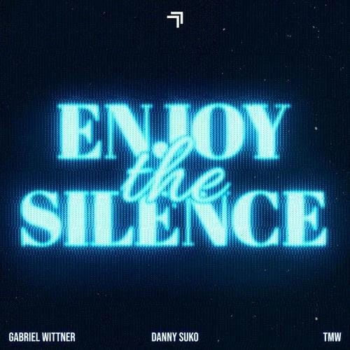 ENJOY THE SILENCE