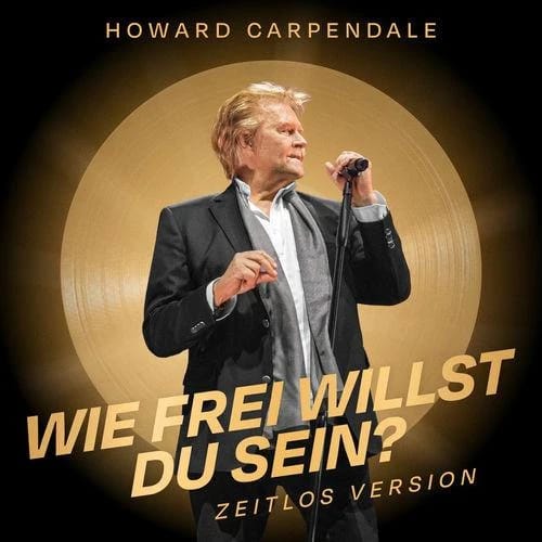 Wie frei willst du sein? (Zeitlos Version)