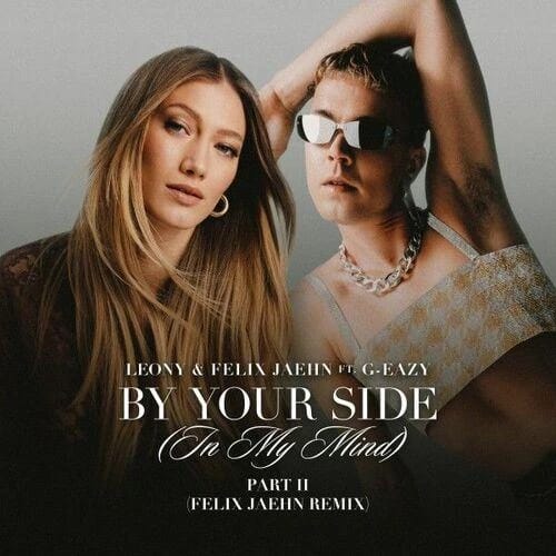 By Your Side (In My Mind) Part II [Felix Jaehn Remix]