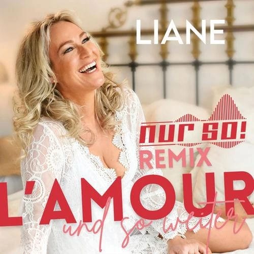 L'amour und so weiter (Nur So! Remix)
