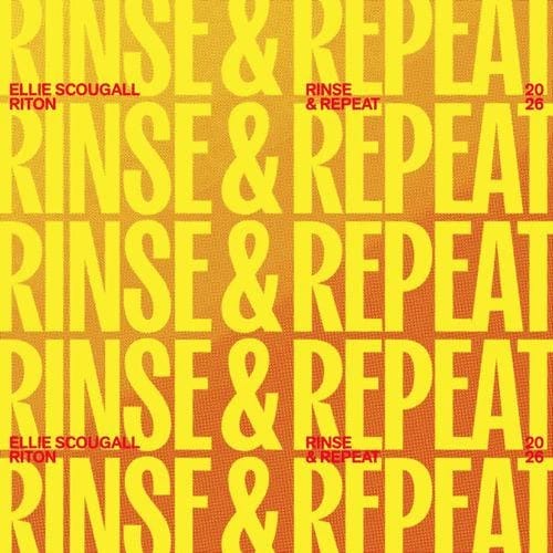 Rinse & Repeat