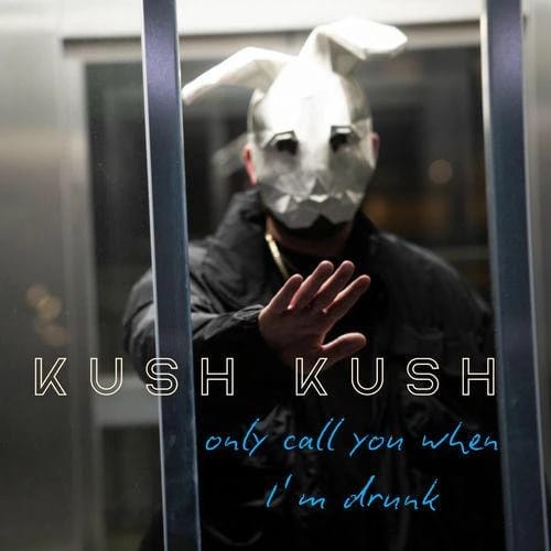 only call you when i´m drunk