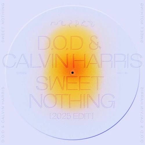 Sweet Nothing (2025 Edit)