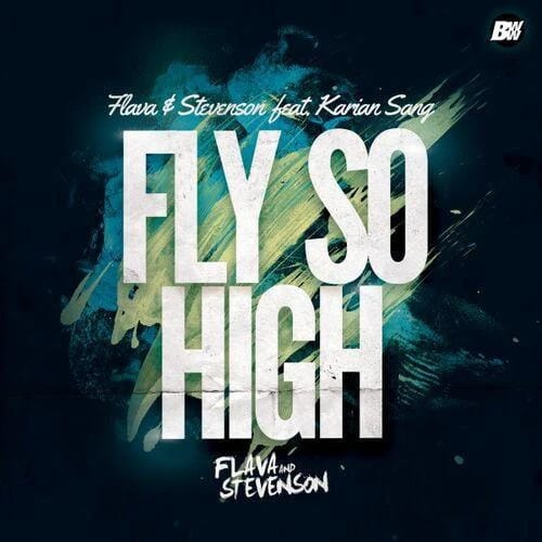 Fly So High