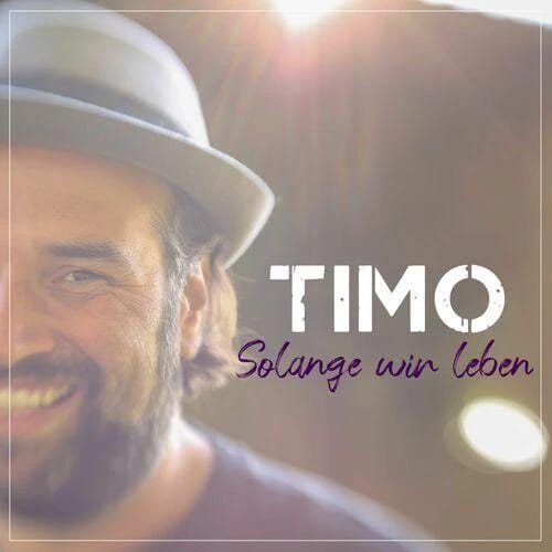 Solange wir leben