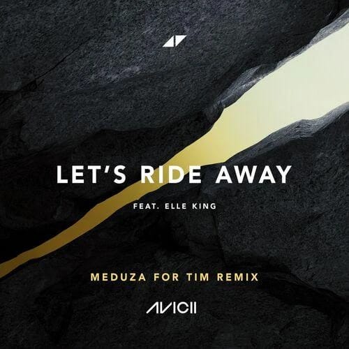 Let's Ride Away (MEDUZA For Tim Edit)