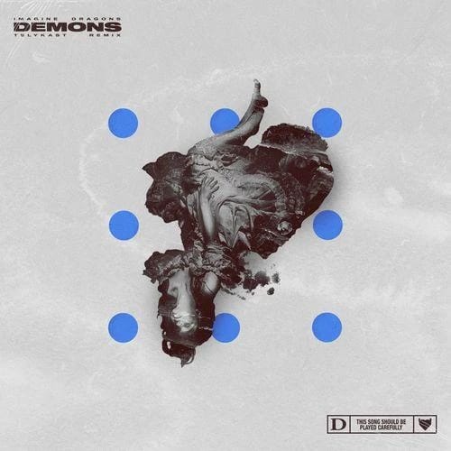 Demons - TELYKast Remix
