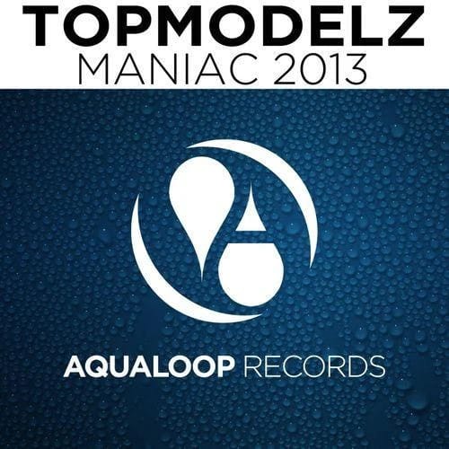 Maniac (Single Mix 2013)