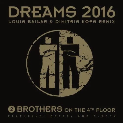Dreams (Will Come Alive) (Louis Bailar & Dimitris Kops Remix)