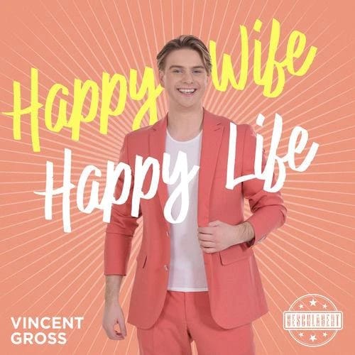 Happy Wife, Happy Life