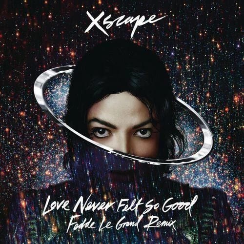 Love Never Felt So Good (Fedde Le Grand Remix)