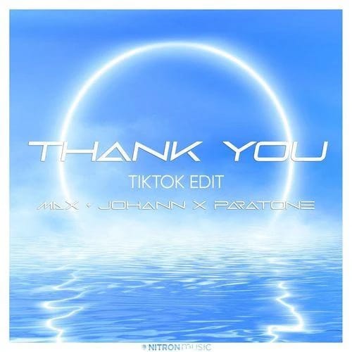 Thank You - TikTok Edit