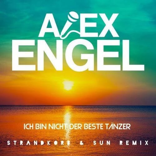 Ich bin nicht der beste Tänzer - Strandkorb & Sun Remix