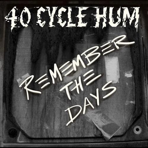 Remember The Days