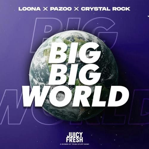 Big Big World 2k25
