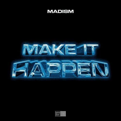 Make It Happen