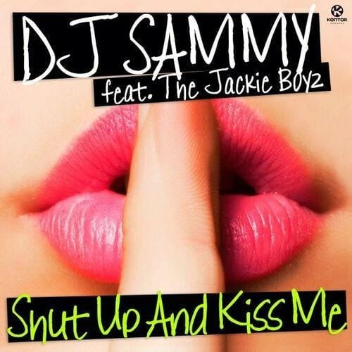 Shut Up and Kiss Me