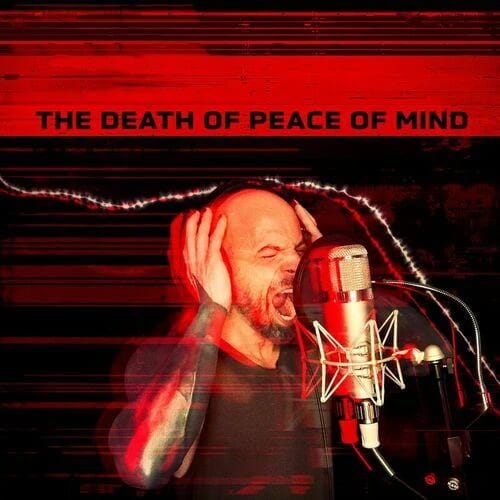 THE DEATH OF PEACE OF MIND