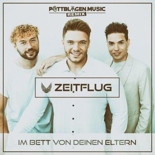 Im Bett von Deinen Eltern - Pottblagen.Music Remix