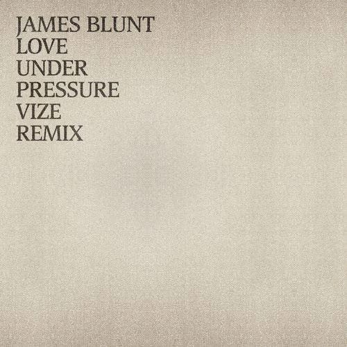 Love Under Pressure - VIZE Remix