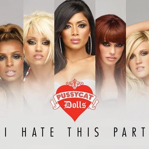 I Hate This Part (Digital Dog Remix)