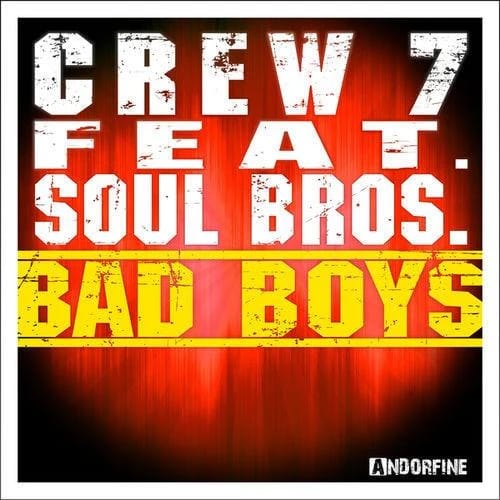 Bad Boys (Crew 7 Edit)