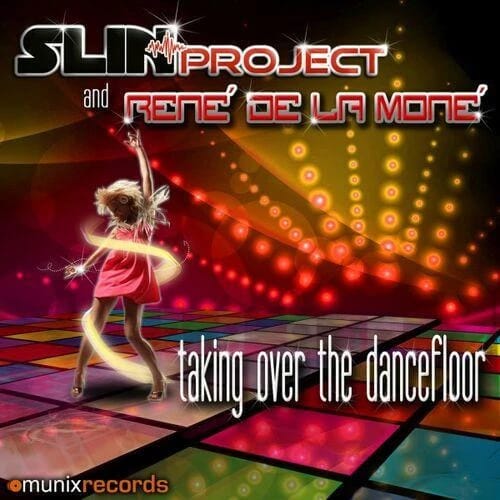 Taking Over the Dancefloor