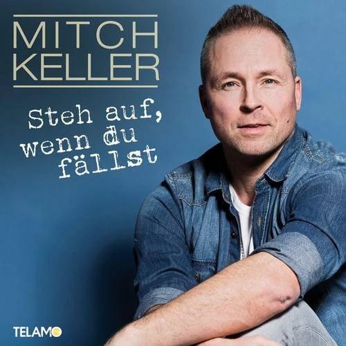 Steh auf wenn Du fällst (I Promised Myself)