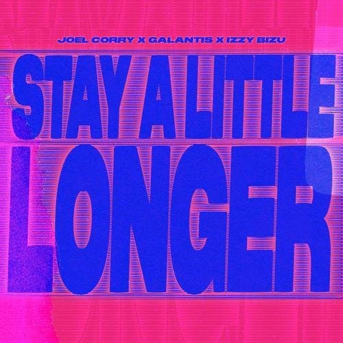 Stay A Little Longer
