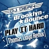 Play It Hard (Thomas Lloyd Remix Edit)