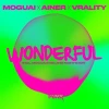 Wonderful (MOGUAI´s Beijing Nights Edit)