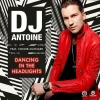 Dancing in the Headlights (DJ Antoine Vs Mad Mark & Paolo Ortelli 2k16 Radio Edit)