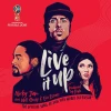 Live It Up (Official Song 2018 Fifa World Cup Russia)