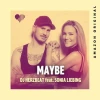 Maybe (Remix / Amazon Original)