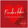 Finderlohn (Du musst Dein Herz verliern)