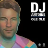 Ole Ole (DJ Antoine Vs Mad Mark 2k18 Mix)