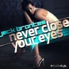Never Close Your Eyes (Crew 7 Remix)