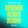 Irgendwann irgendwo irgendwie - Stereoact #Remix