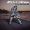 Life Is a Highway (New Version)