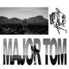 Major Tom  (Anstandslos & Durchgeknallt Remix)