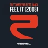 Feel It (2008) (The Mac Project Radio Edit)