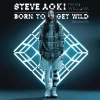 Born To Get Wild (Dimitri Vegas & Like Mike vs BoostedKids Remix)