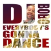 Everybody's Gonna Dance (Bryce Remix)