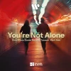 You're Not Alone (Hypertechno Radio Edit)