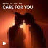 Care For You