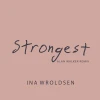 Strongest (Alan Walker Remix)