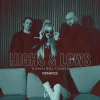 Highs & Lows (Chris Candela Remix)